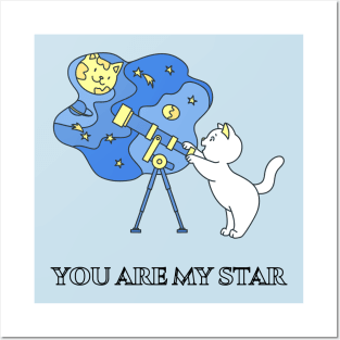 you are my star Posters and Art